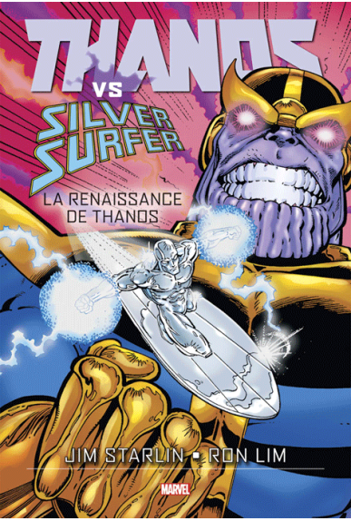 Thanos VS Silver Surfer : La renaissance de Thanos Thanos VS Silver Surfer : La renaissance de Thanos
