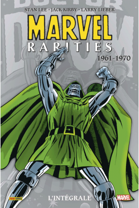 Marvel Rarities - L'intégrale 1961-1970