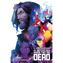 We Only Find Them When They're Dead Tome 1