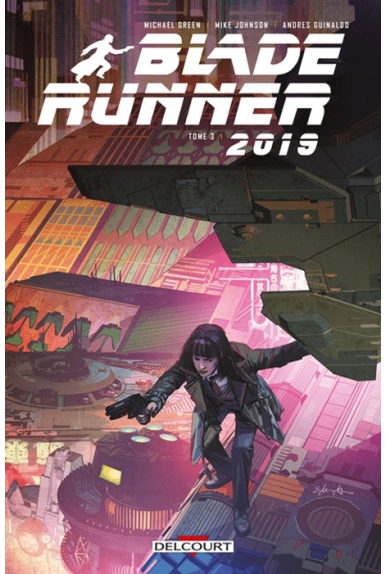 Blade Runner 2019 Tome 3