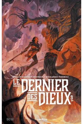 Le dernier des dieux Tome 3