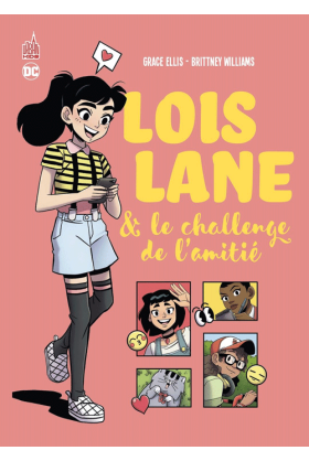 Loïs Lane et le Challenge de l'Amitié