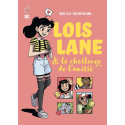 Loïs Lane et le Challenge de l'Amitié