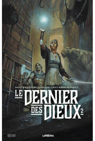 Le dernier des dieux Tome 2