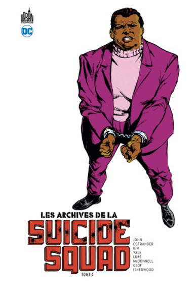 Les Archives de la Suicide Squad Tome 3