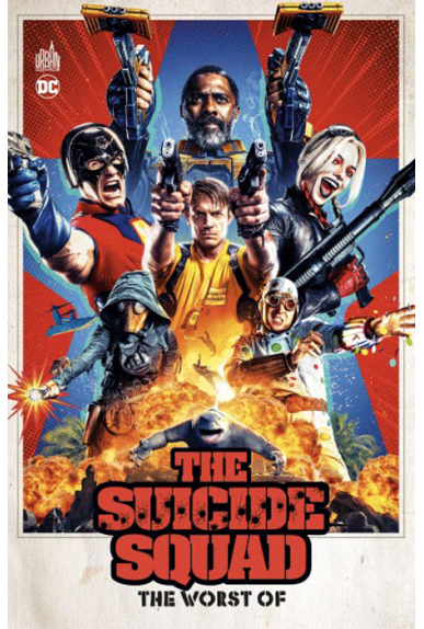 Suicide Squad : The Worst Of Suicide Squad : The Worst Of