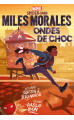 Miles Morales : Ondes de choc