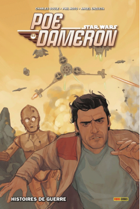 Poe Dameron Tome 2 : Histoires de Guerre