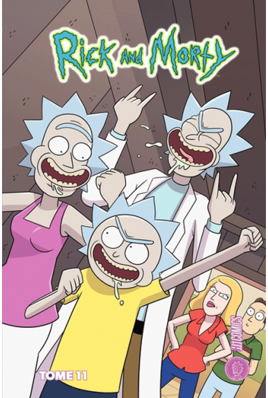 Rick & Morty Tome 11 Rick & Morty Tome 11