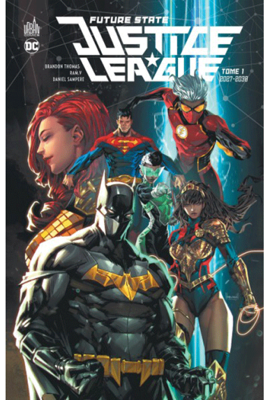 Future State : Justice League Tome 1