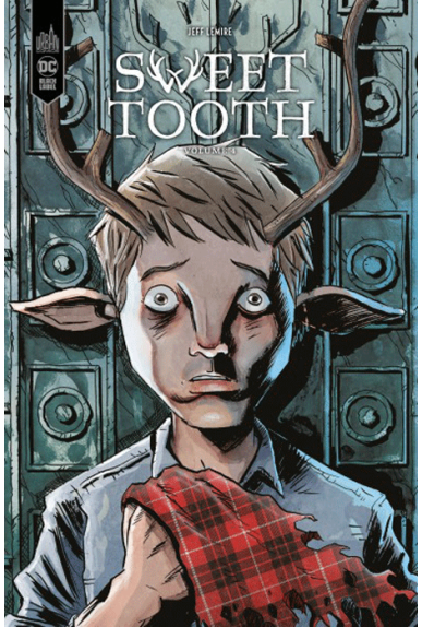 Sweet Tooth Tome 4 : The Return Sweet Tooth Tome 4 : The Return