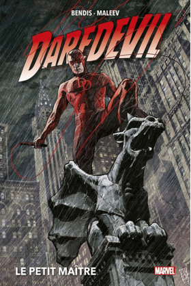 Daredevil Volume 2 : Le petit maître (nouvelle édition)