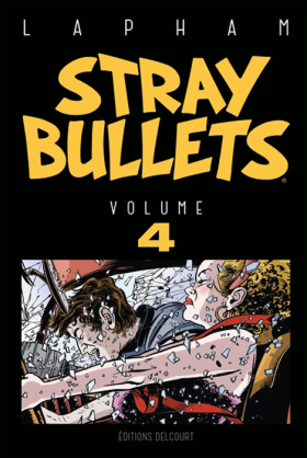 Stray Bullets Tome 4