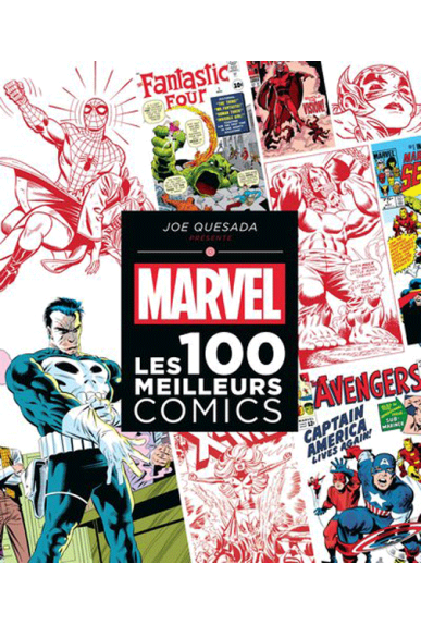 Marvel : Les 100 Meilleurs Comics