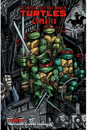 Les Tortues Ninja - TMNT Classics Tome 3