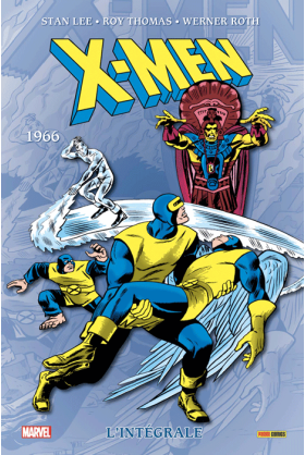 X-MEN L'INTEGRALE 1966 (Nouvelle édition)