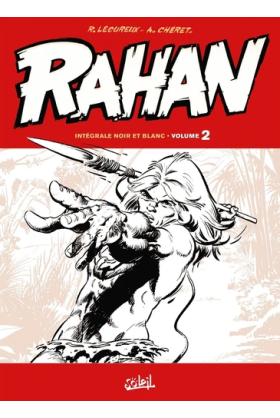 Rahan Intégrale Noir et Blanc Volume 1