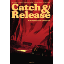 Catch & Release