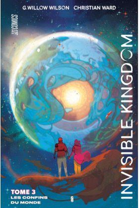 Invisible Kingdom Tome 3