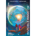 Invisible Kingdom Tome 3