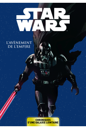 Star Wars : L'avènement de l'Empire