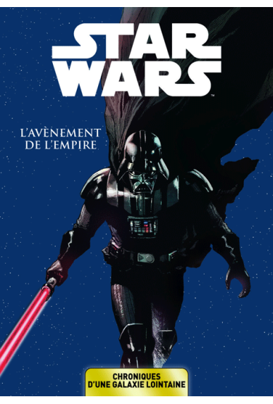 Star Wars : L'avènement de l'Empire