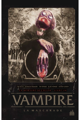 Vampire : La Mascarade Tome 1