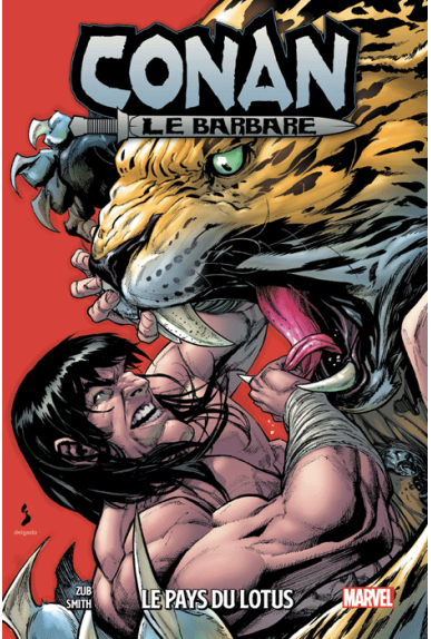 Conan le Barbare Tome 4 Conan le Barbare Tome 4