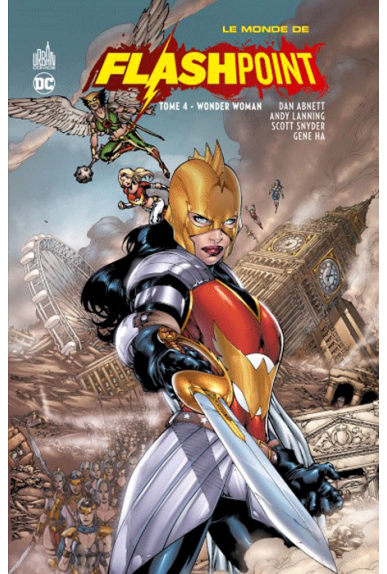 Le monde de Flashpoint Tome 4 Le monde de Flashpoint Tome 4