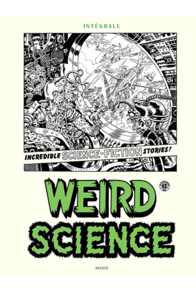 Weird Science Intégrale