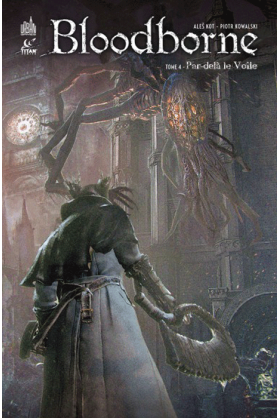 BLOODBORNE TOME 4