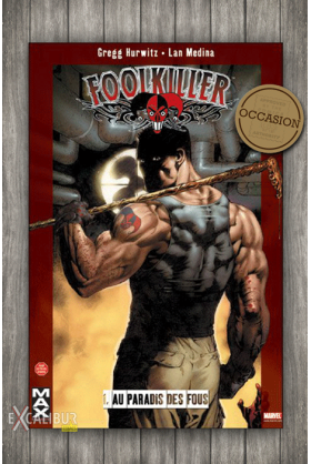 (Occasion) FOOLKILLER MAX tome 1