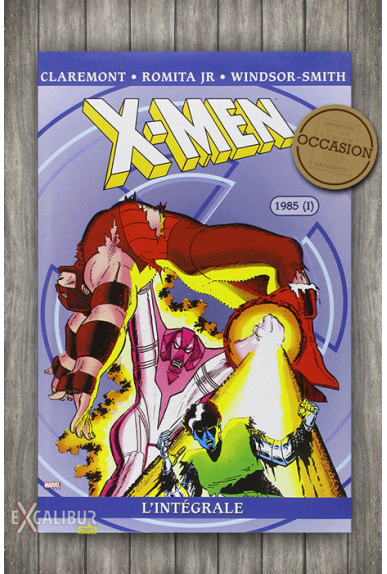 (Occasion) X-MEN L'intégrale 1985 (I)
