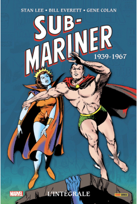 Namor Sub-Mariner L'Intégrale 1939-1967