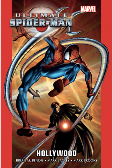 Ultimate Spider-Man Volume 2 : Hollywood Ultimate Spider-Man Volume 2 : Hollywood