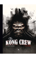 The Kong Crew Tome 1
