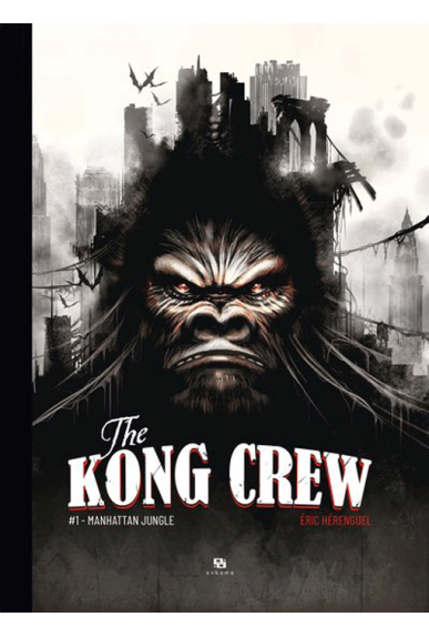 The Kong Crew Tome 1