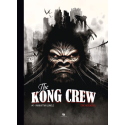 The Kong Crew Tome 1