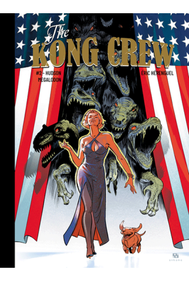 The Kong Crew Tome 2 The Kong Crew Tome 2