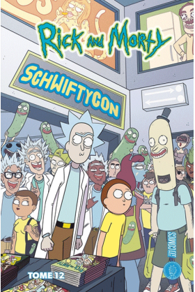 Rick & Morty Tome 12