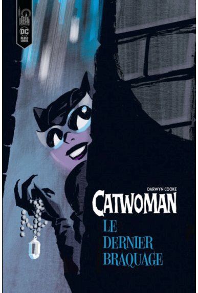 Catwoman : Le dernier braquage