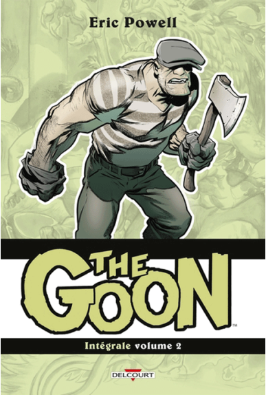 THE GOON Intégrale Tome 2 THE GOON Intégrale Tome 2