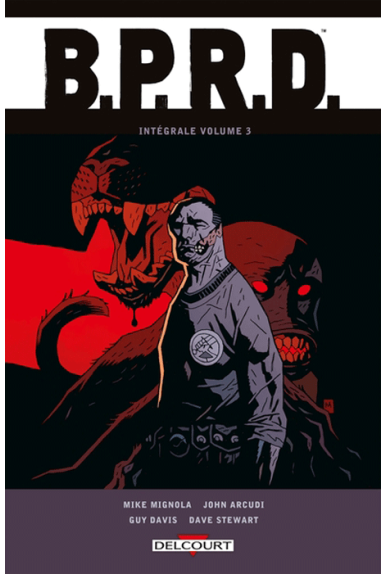 B.P.R.D. Intégrale Tome 3