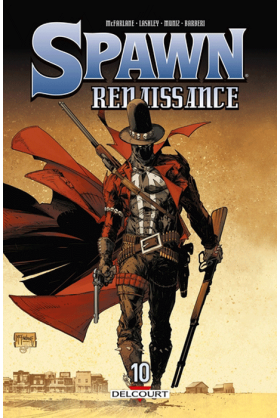 SPAWN - RENAISSANCE Tome 10