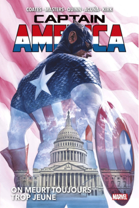 Captain America Volume 2 : On meurt toujours trop jeune