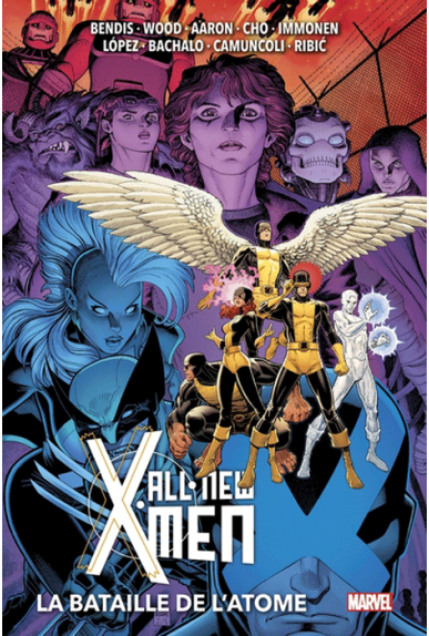 All New X-Men Volume 3 : La Bataille de l'Atome