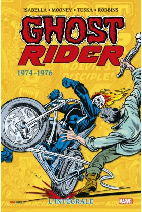 Ghost Rider L'intégrale 1974-1976