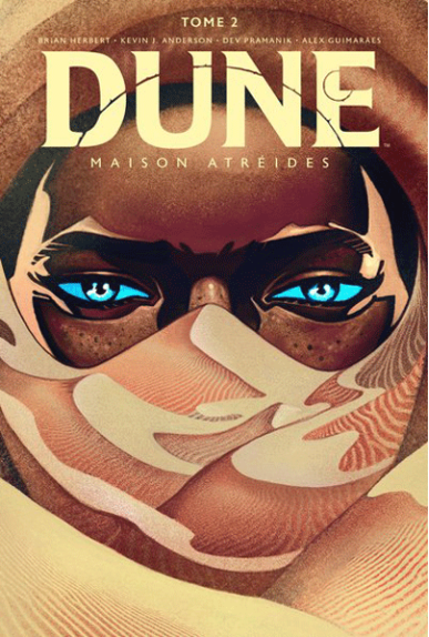 Dune : la maison Atréides Volume 2