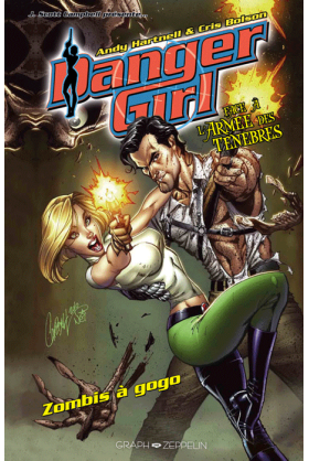 Danger Girl face à l'armée des ténèbres : Zombis à gogo