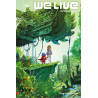We Live